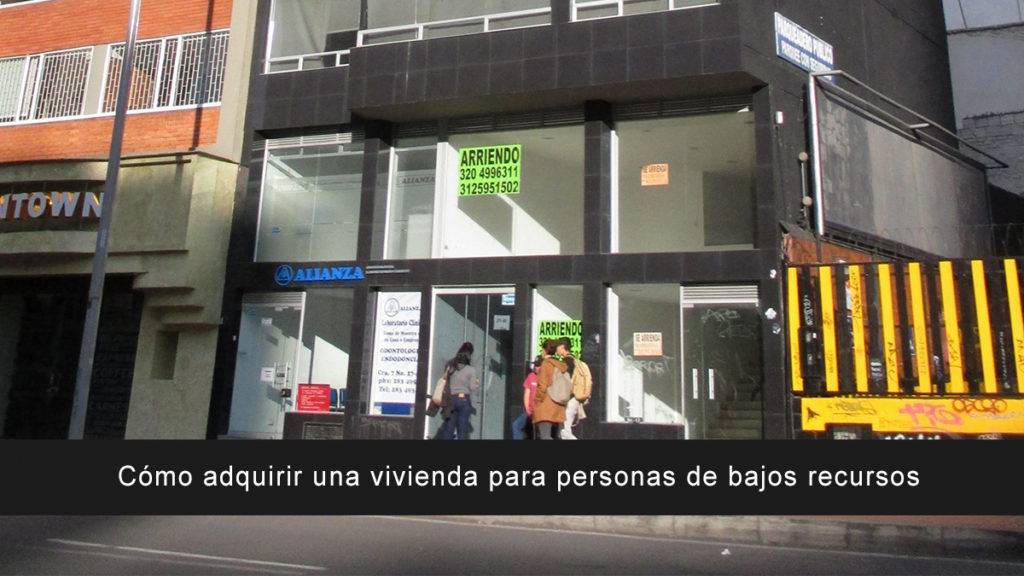 Cómo adquirir una vivienda para personas de bajos recursos