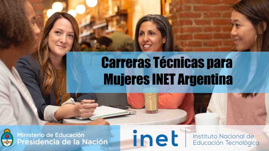 Carreras Técnicas para Mujeres INET Argentina