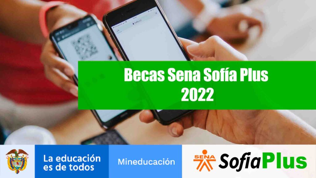 Becas Sena Sofía Plus