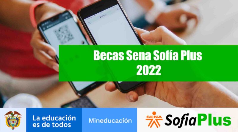 Becas Sena Sofía Plus